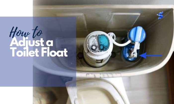 how to adjust a toilet float