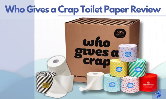 who gives a crap toilet paper review