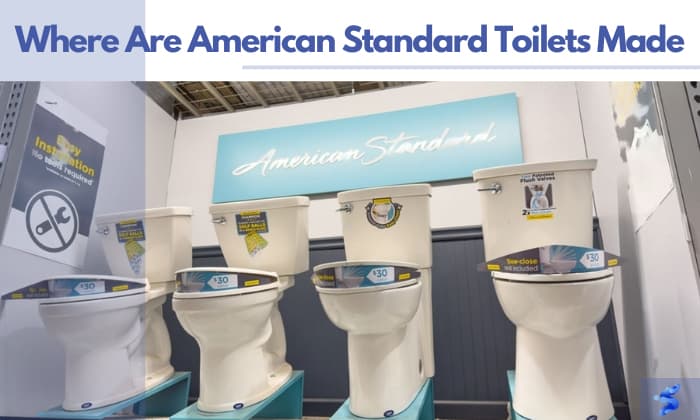 where are american standard toilets made