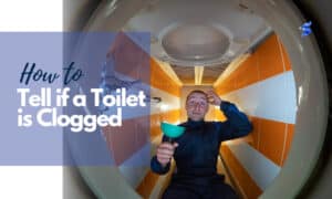 how to tell if a toilet is clogged